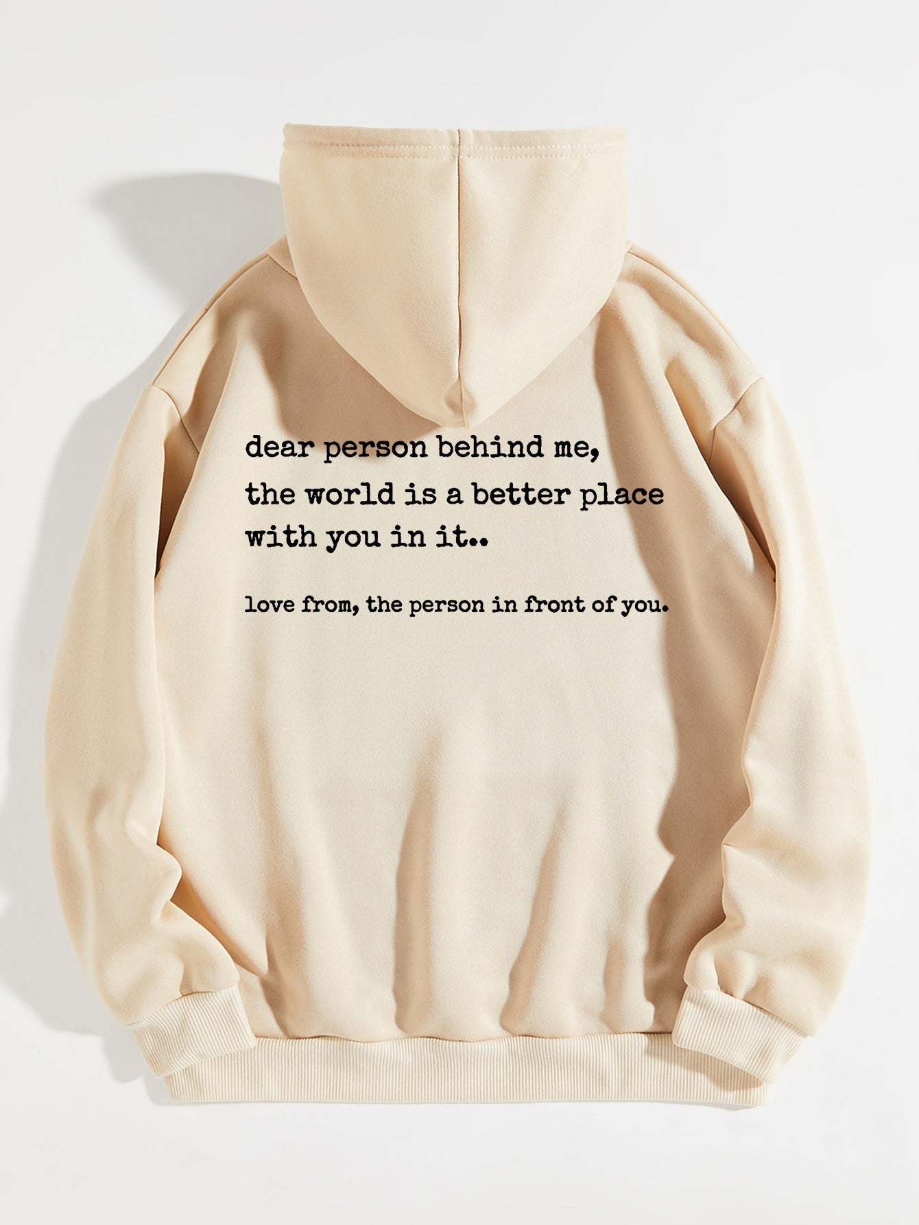 Dear person behind me hoodies