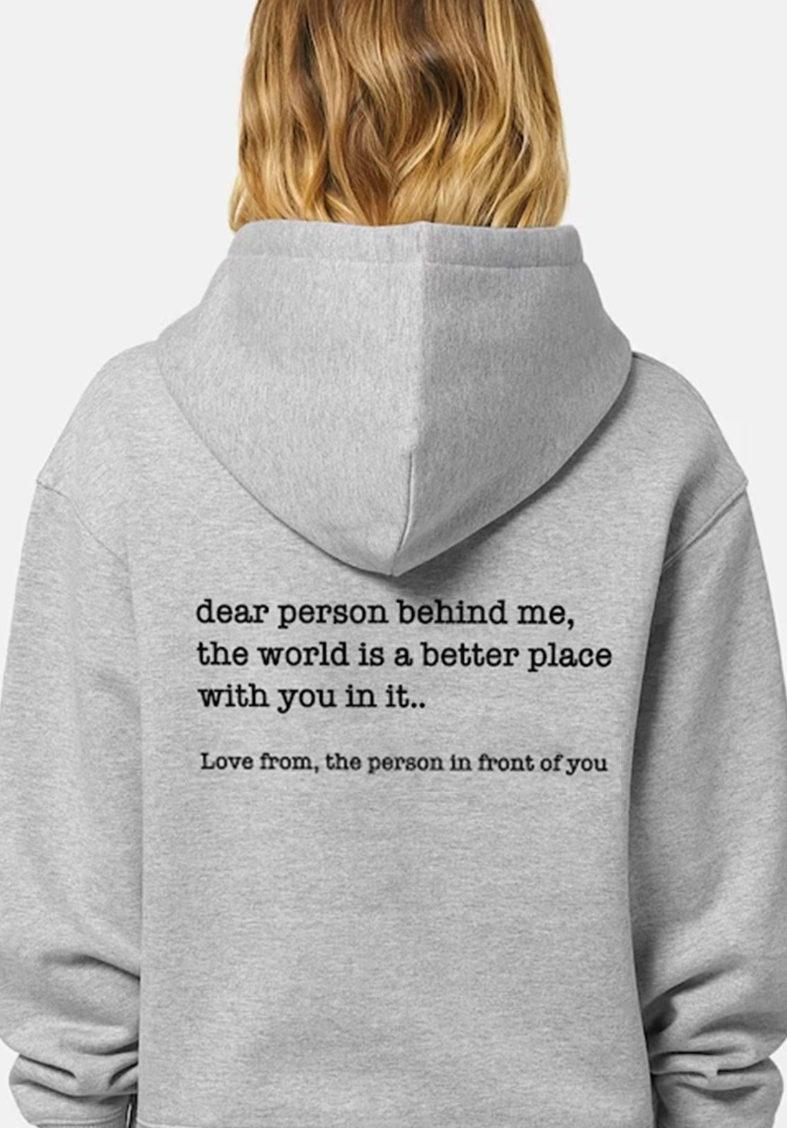 Dear person behind me hoodies