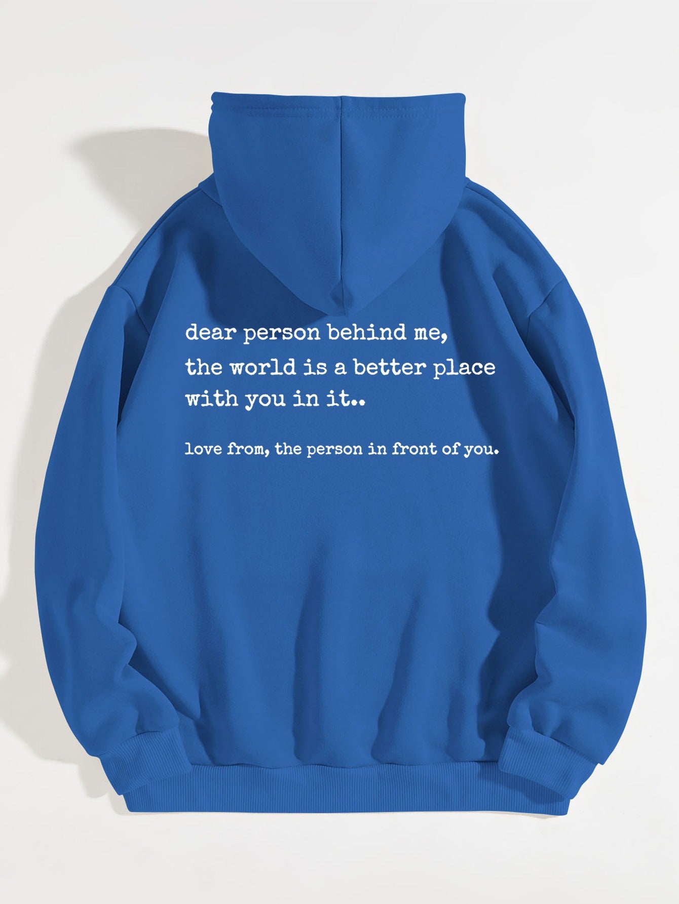 Dear person behind me hoodies